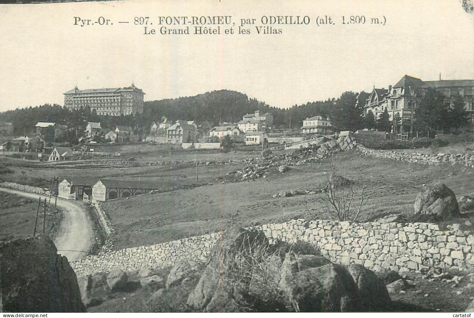 FONT ROMEU Par ODEILLO  Le Grand Hôtel Et Les Villas - Autres & Non Classés