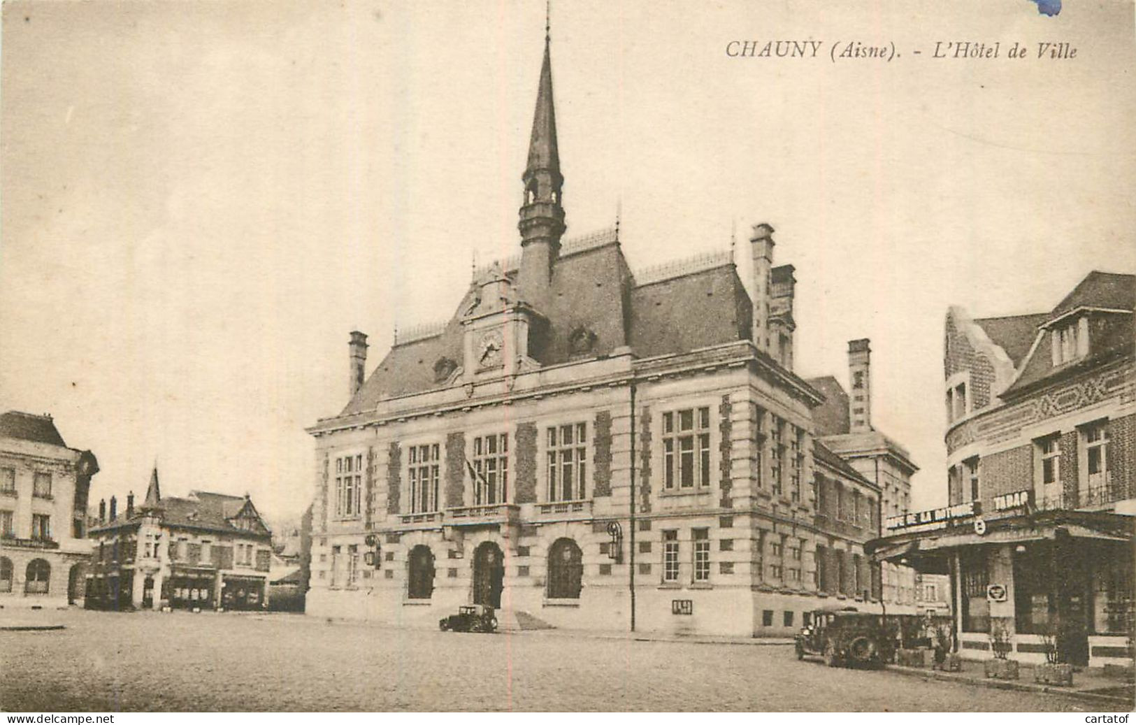 CHAUNY . Hôtel De Ville - Chauny