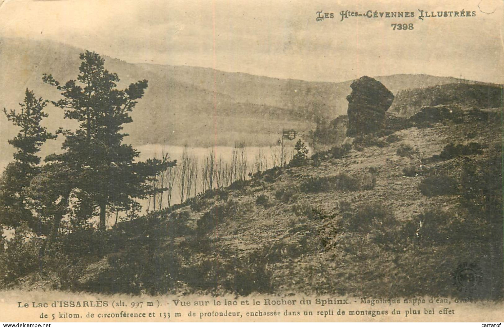 LAC D'ISSARLES .Vue Sur Le Lac Et Le Rocher Du Sphinx - Sonstige & Ohne Zuordnung