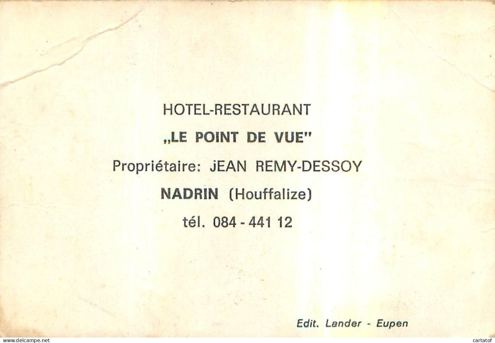 Hotel Restaurant LE PINT DE VUE . NADRIN . - Reclame