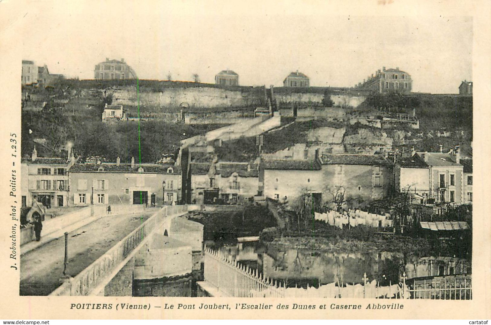 POITIERS . Le Pont Joubert . Escalier Des Dunes Et Caserne Abboville . - Poitiers