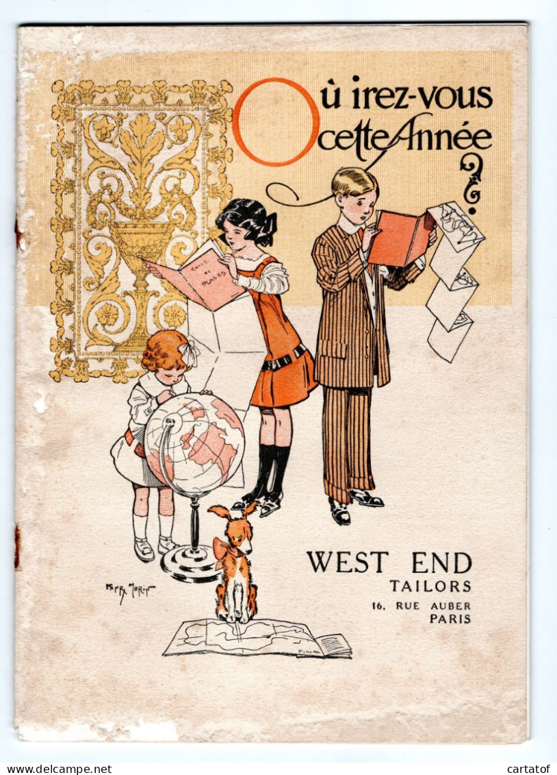 WEST END TAILORS PARIS . Livret Publicitaire Où Irez-vous Cette Année ?  MODE 1911 - Werbung