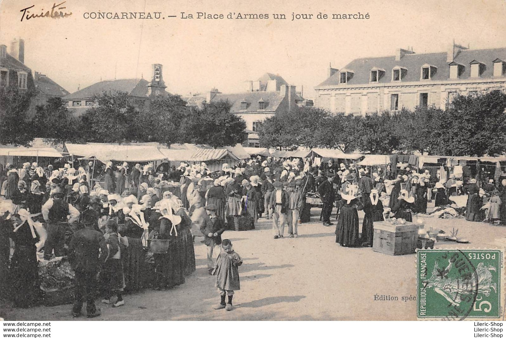 CONCARNEAU -1913 -  La Place D'Armes Un Jour De Marché - Concarneau