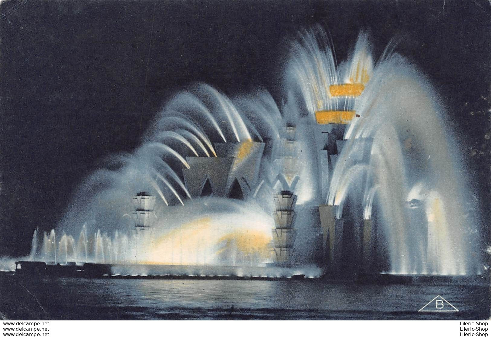 PARIS►75►CPA► EXPOSITION COLONIALE INTERNATIONALE 1931 LE THÉÂTRE D'EAU- ARCHITECTES GRANET & EXPERT►ÉDIT. BRAUN - Expositions