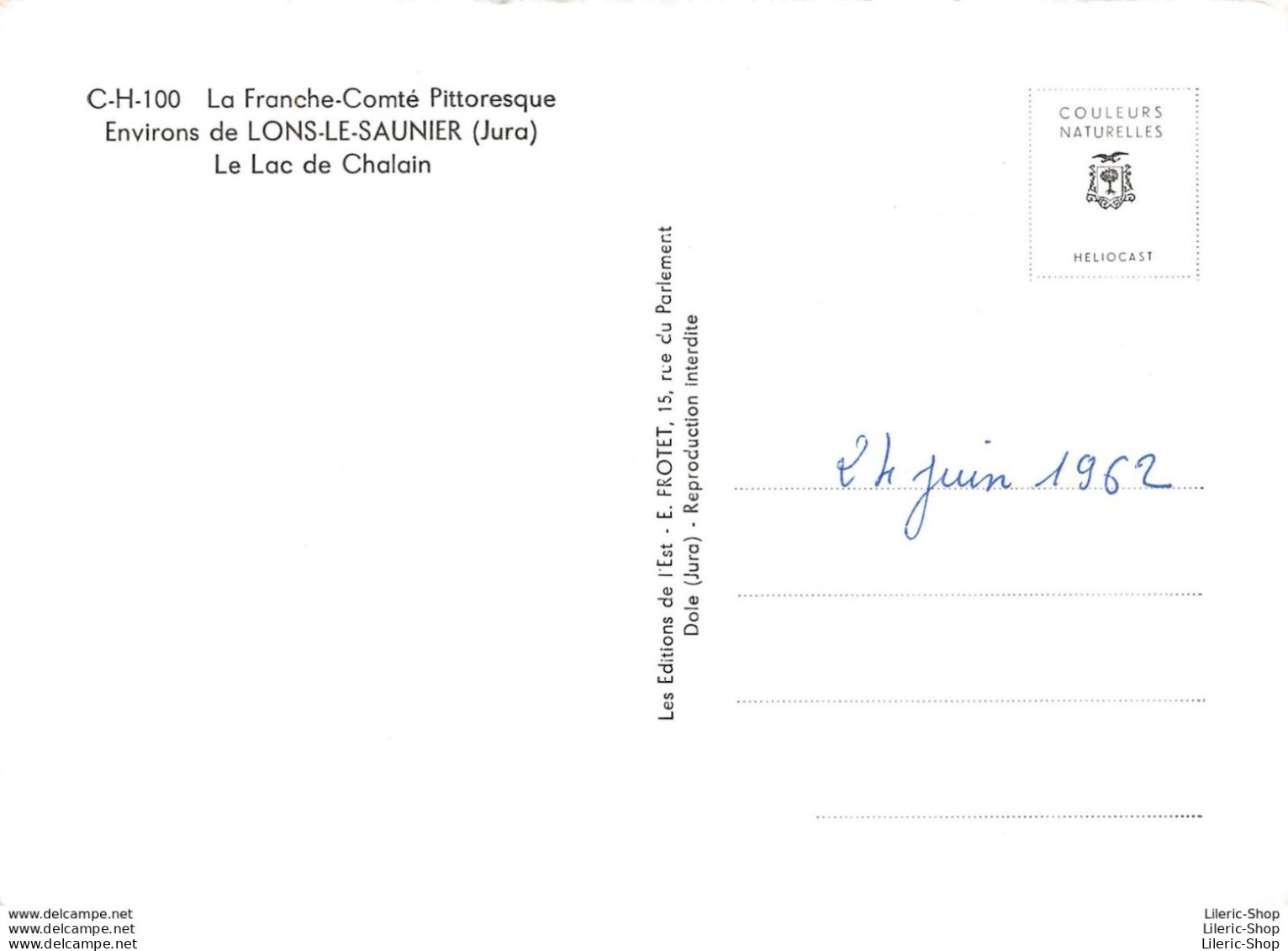 ENVIRONS DE LONS-LE-SAUNIER►39►CPSM►1962►LA FRANCHE-COMTÉ PITTORESQUE►LE LAC DE CHALAIN►E. PROTET - DÔLE - Autres & Non Classés