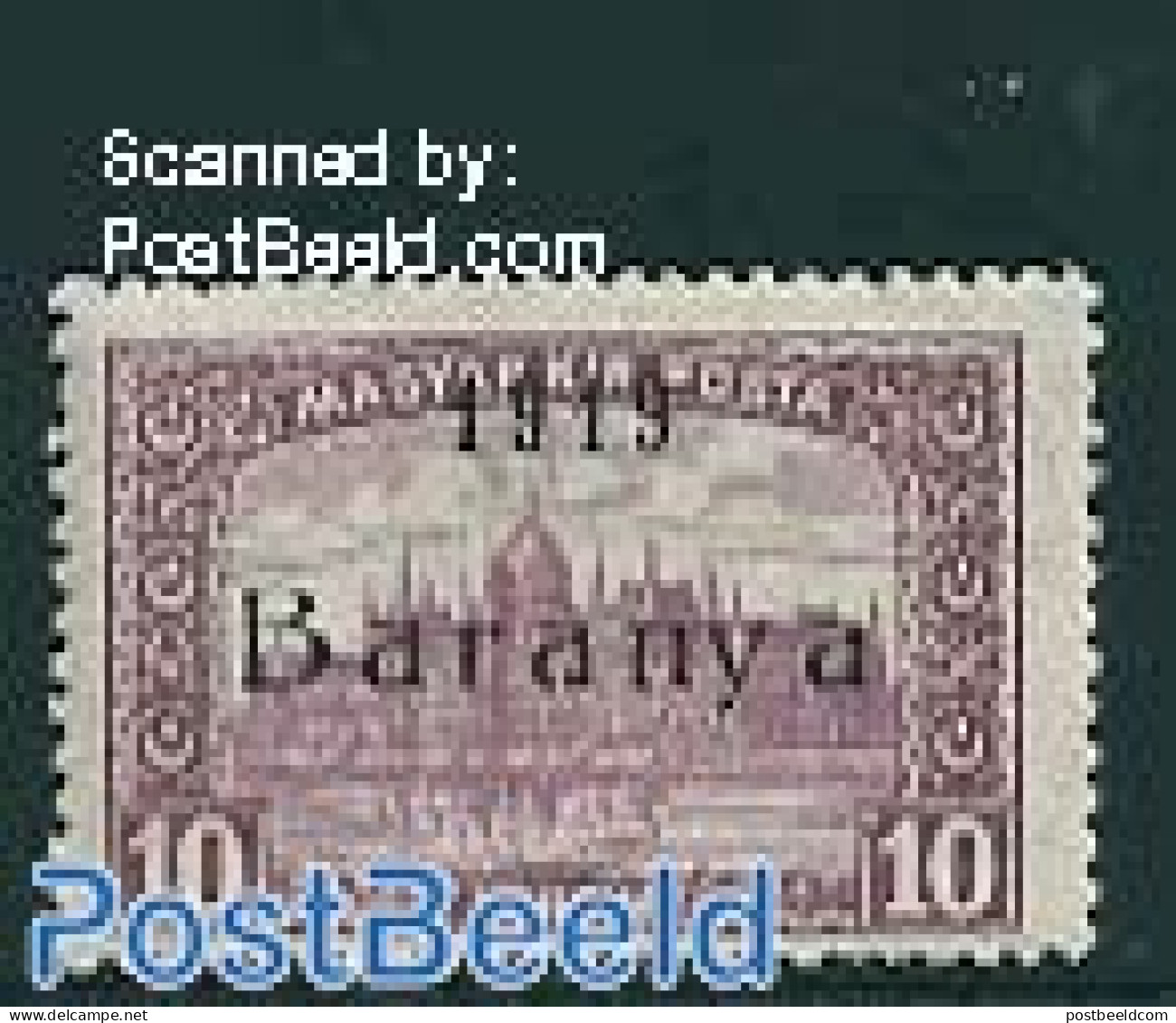 Hungary 1919 Baranya, 10Kr, Stamp Out Of Set, Unused (hinged) - Ongebruikt