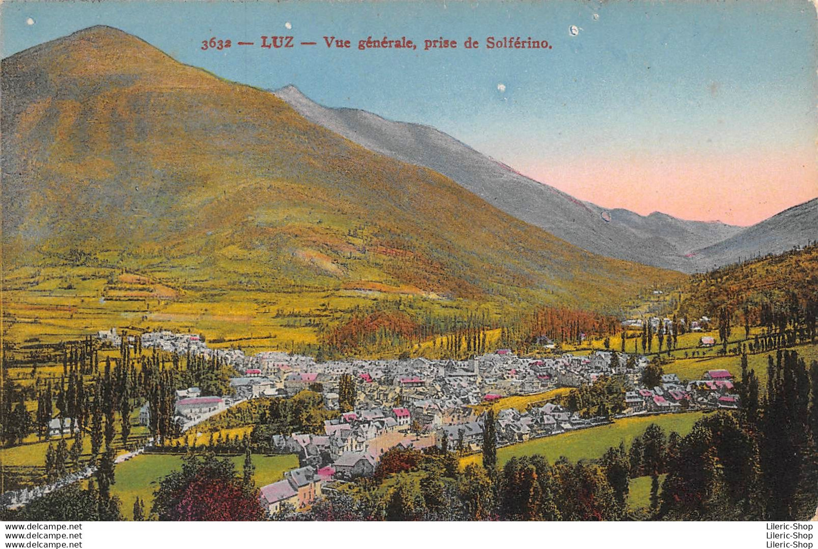 LUZ (65) CPA ±1920 - Vue Générale Prise De SOLFÉRINO - Éd. ADIA - Luz Saint Sauveur