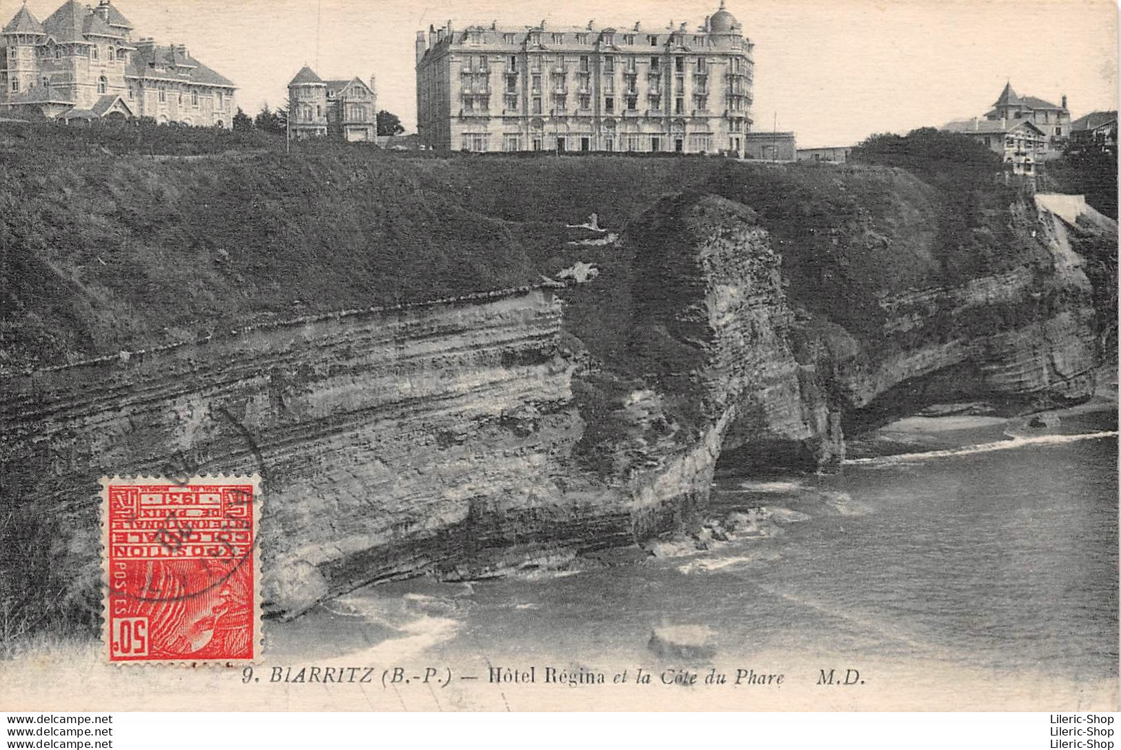 BIARRITZ (64) CPA 1931 -  Hôtel RÉGINA Et La Côte Du Phare - Éd. M.D - Biarritz