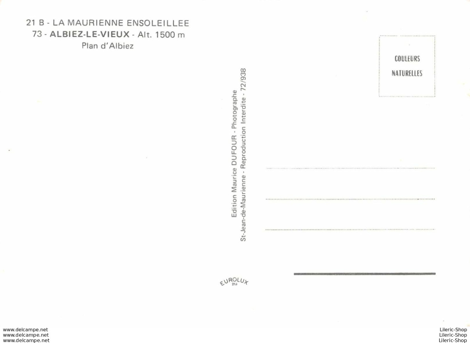 La Maurienne Ensoleillée - ALBIEZ-LE-VIEUX (73) - Plan D'ALBIEZ - Éd. MAURICE DUFOUR - Autres & Non Classés