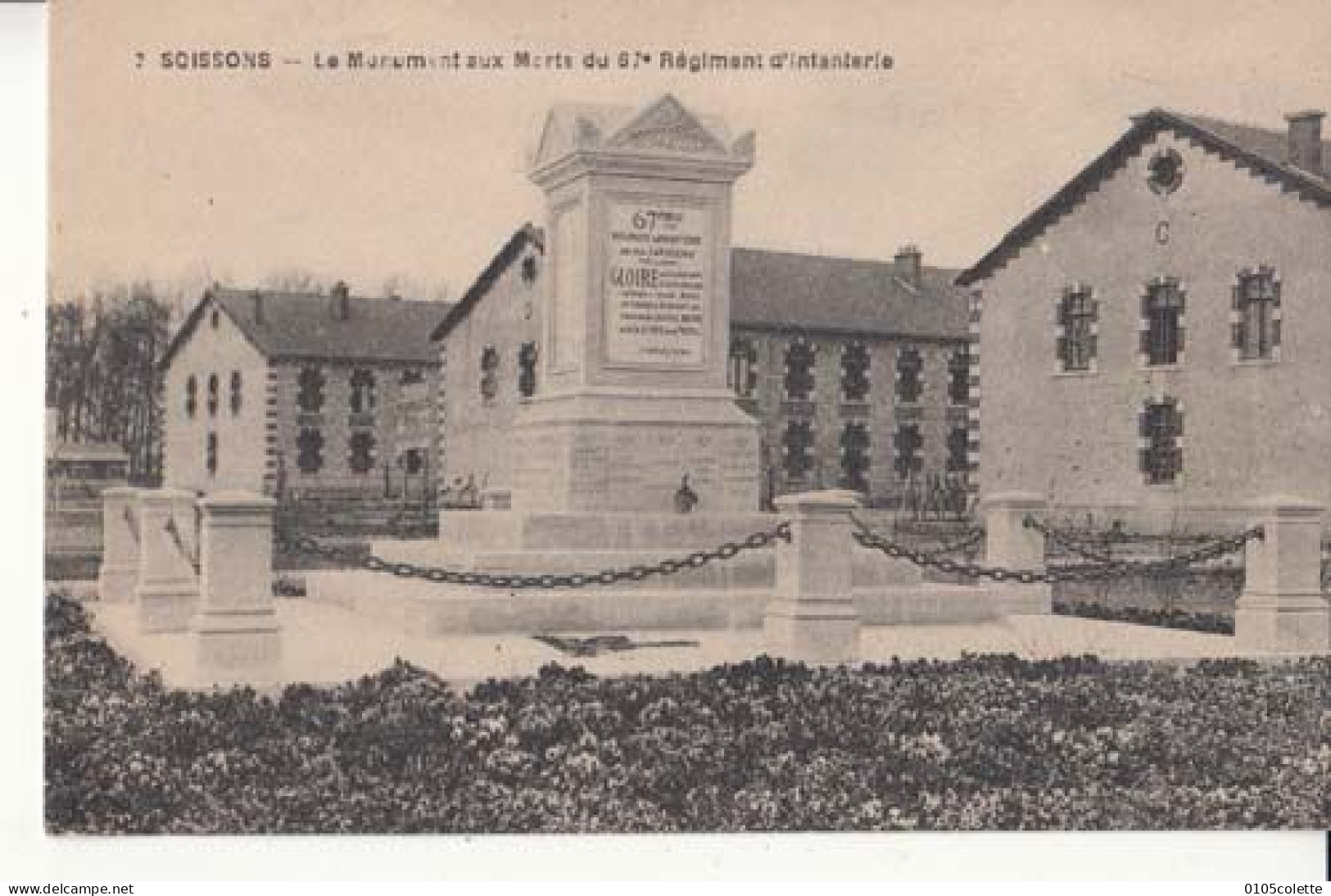 Carte France 02 - Soissons - Le Monument Aux Morts Du 67e Régiment D'infanterie  -  PRIX FIXE - ( Cd075) - Soissons