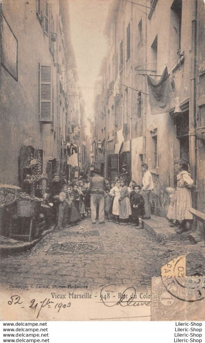 VIEUX MARSEILLE (13) CPA PRÉCURSEUR 1903 RUE DU COLOMBIER  ≠ MARCHAND D'AIL ≠ ENFANTS ▬ PHOT. E. LACOUR N°948 - Unclassified