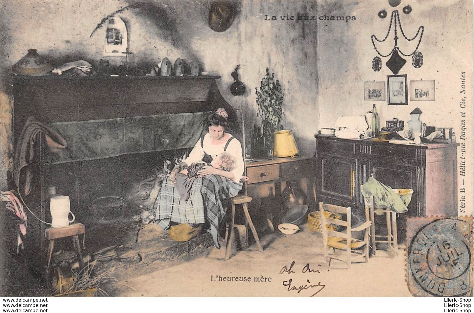 Cpa 1905 LA VIE AUX CHAMPS L'Heureuse Mère Fermière Intérieur De Ferme Rosaire ▬ Série B Dugas Et Cie - Bauernhöfe