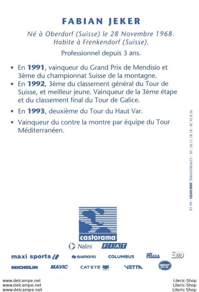 CYCLISME CYCLING CICLISMO RADFAHREN WIELERSPORT  TEAM CASTORAMA 1994 ▬ FABIAN JEKER - Cyclisme