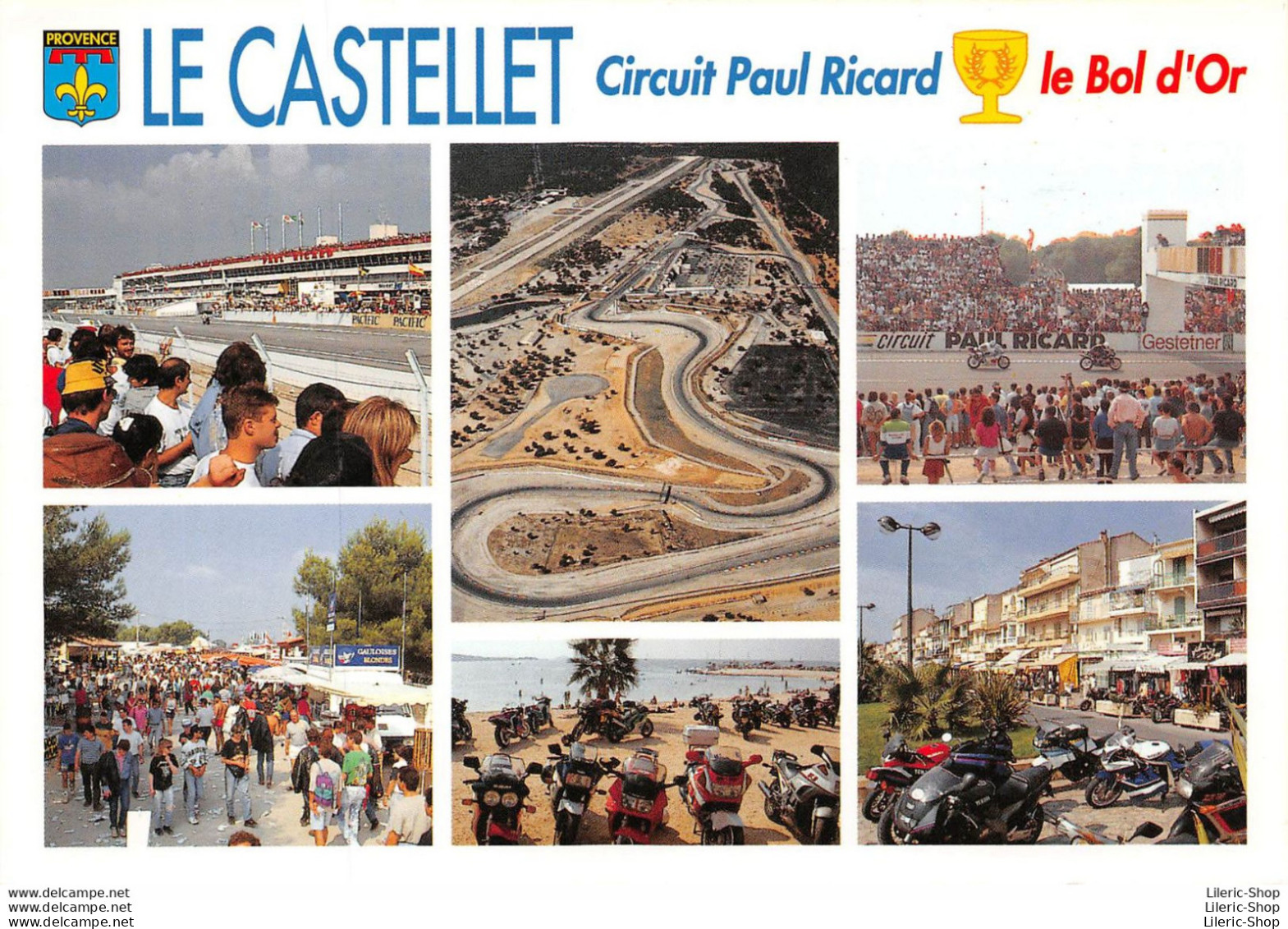 CIRCUIT " PAUL RICARD " - LE CASTELLET- MOTOR RACING CIRCUIT - LE BOL D'OR ÉD. GUY BORENS - Moto Sport