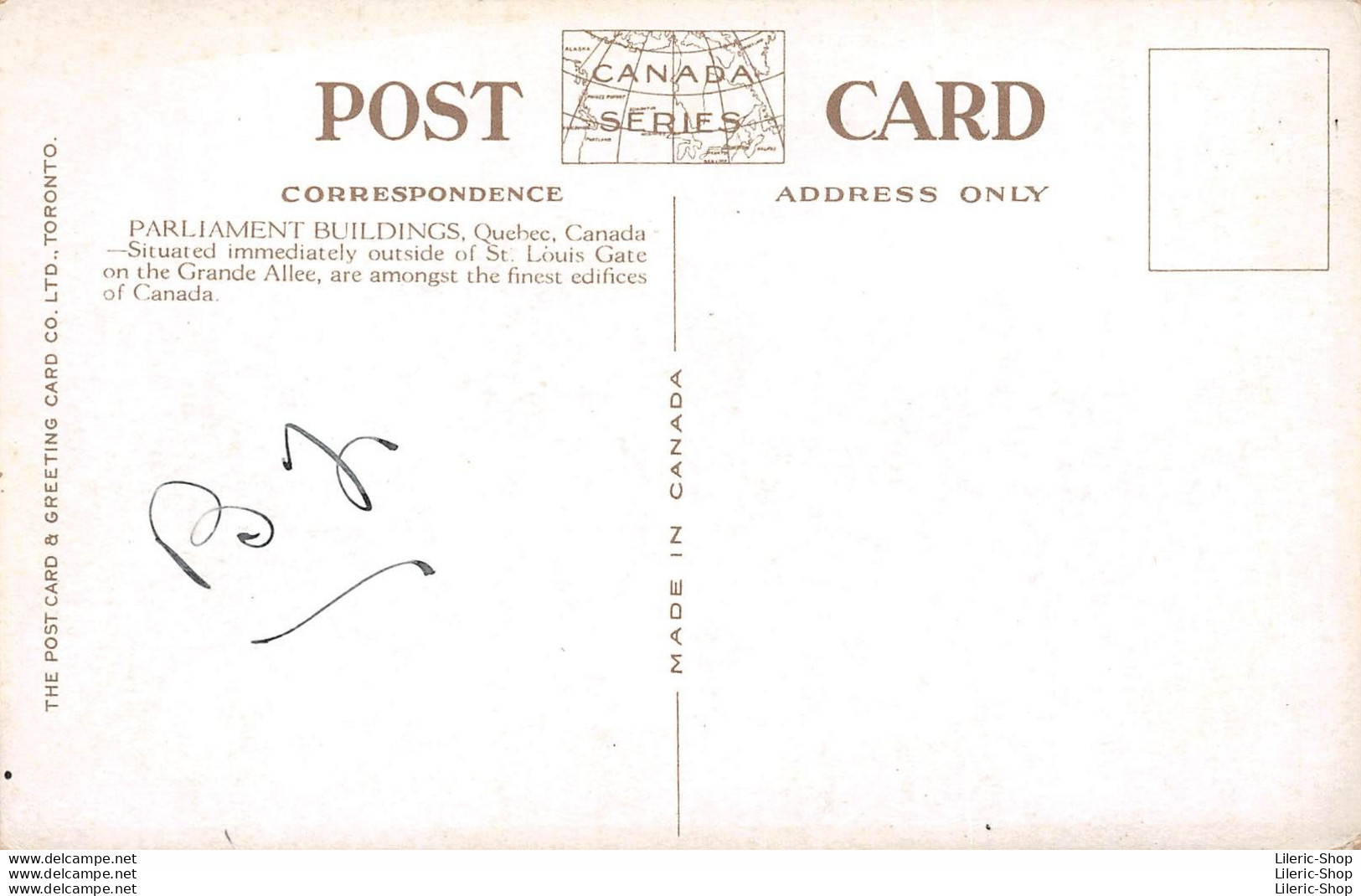 VINTAGE POSTCARD  ±1920 - Parliament Buildings - Quebec City  - The Post Card & Greeting Card CO LTD., TORONTO - Québec - La Cité