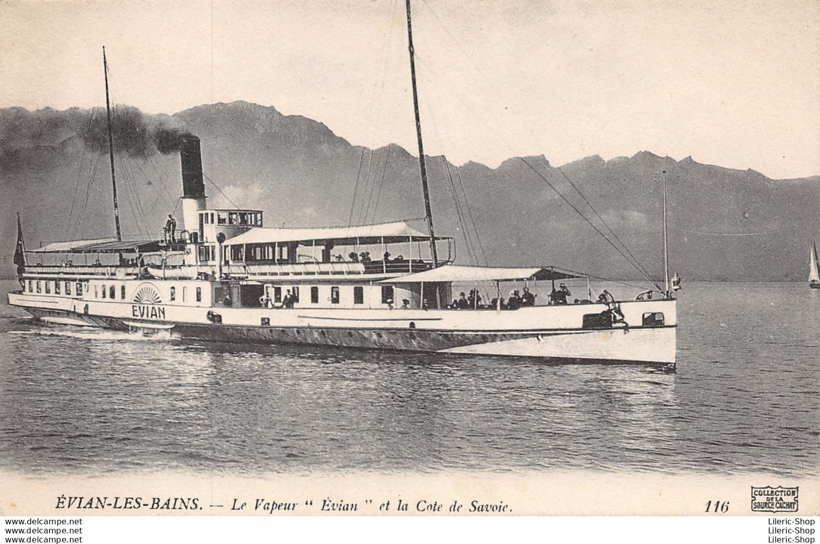 EVIAN-LES-BAINS (74) Le Vapeur " Evian " Et La Côte De Savoie - Collection De La Source Cachat - Evian-les-Bains