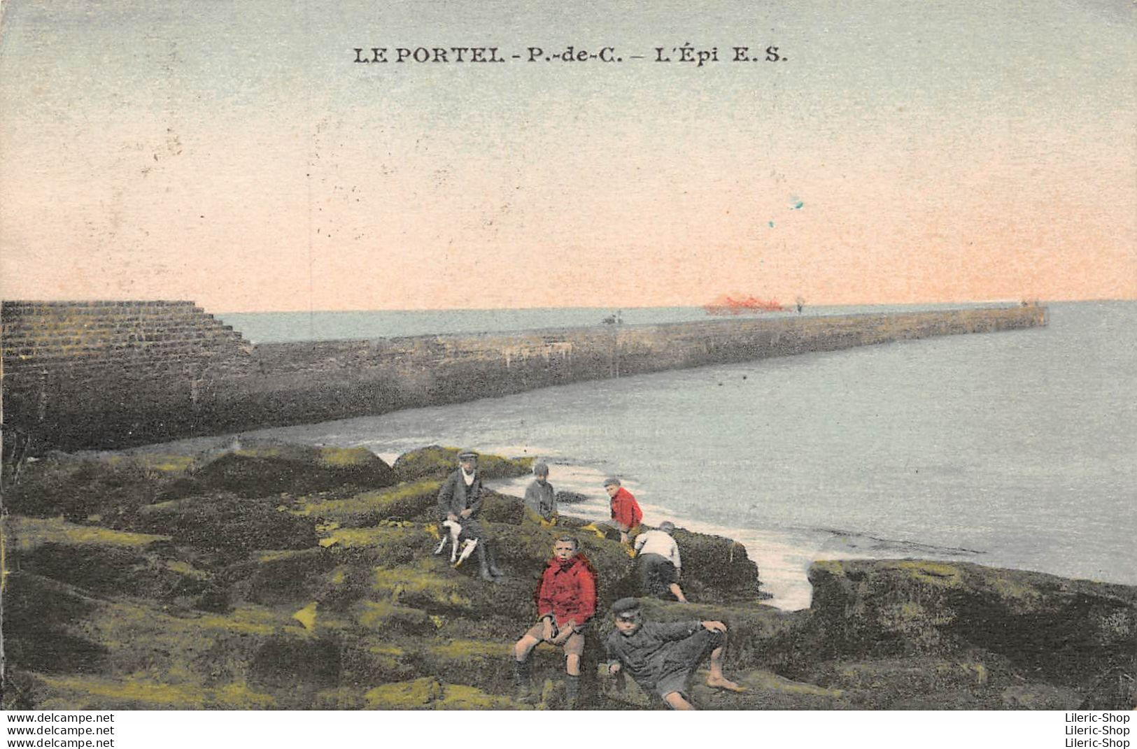 LE PORTEL (62) - Cpa 1927-  L'Épi - E. STEVENARD, Éditeur, Boulogne-sur-Mer  - Le Portel