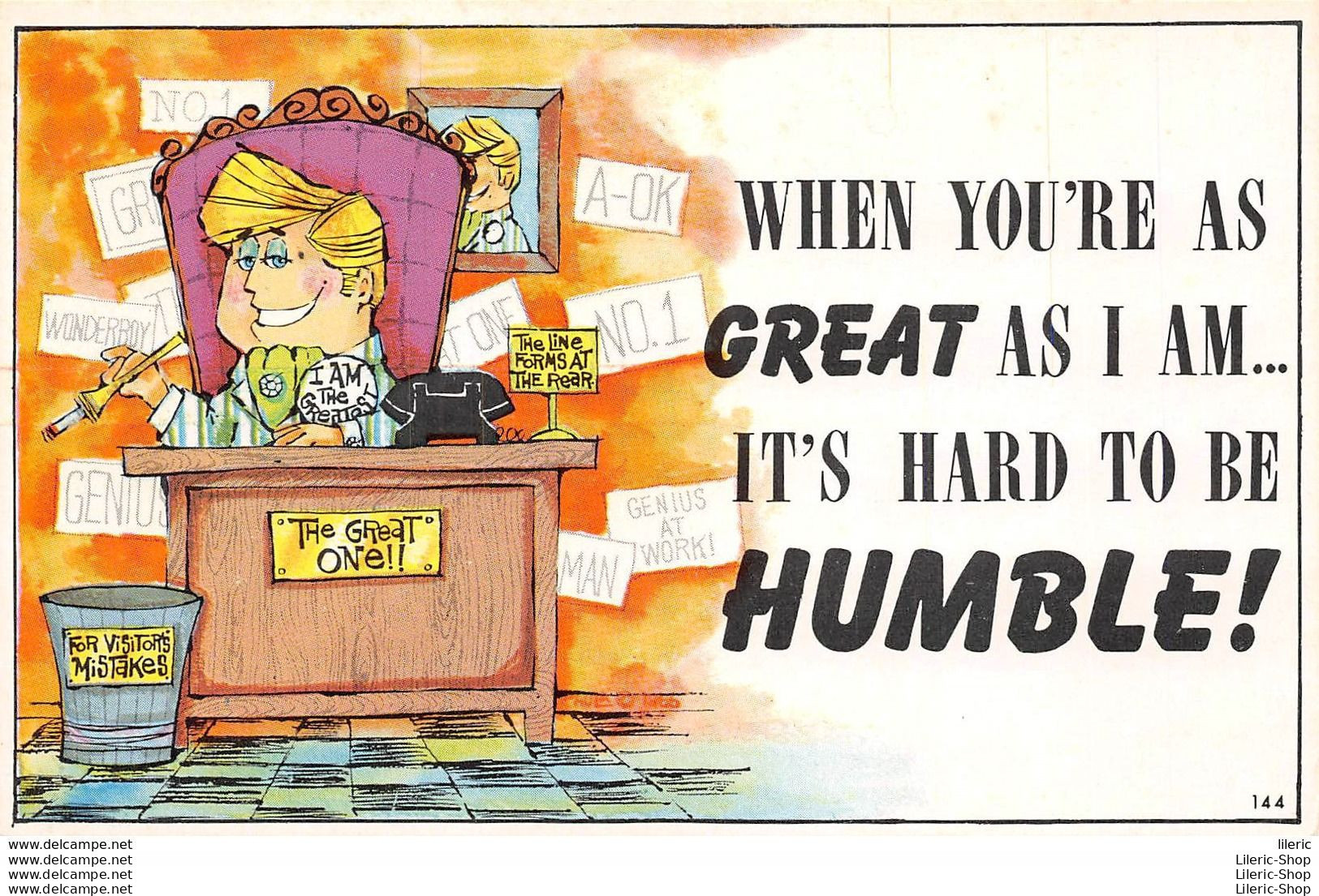 Comic Postcard PAULA Company 40s " WHEN YOU'RE AS GREAT AS I AM.... IT'S HARD TO BE HUMBLE "  - Humour