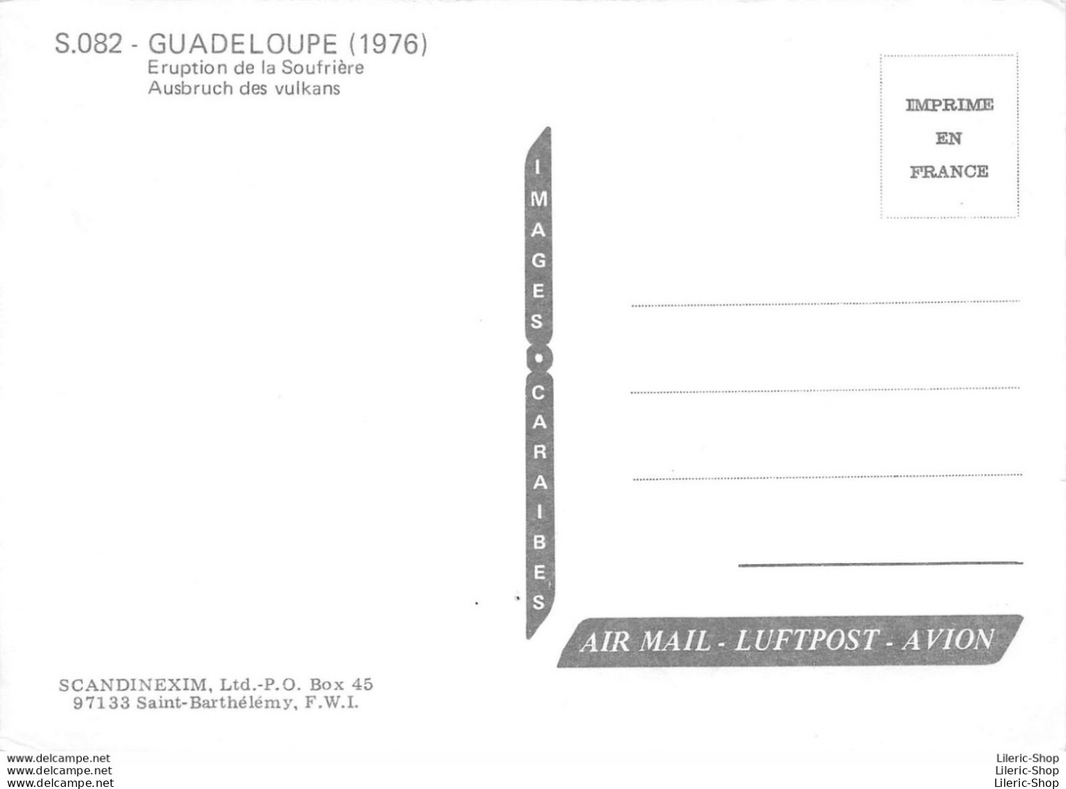 S.082 - GUADELOUPE (1976) Eruption De La Soufrière (volcan) Ausbruch Des Vulkans - Autres & Non Classés