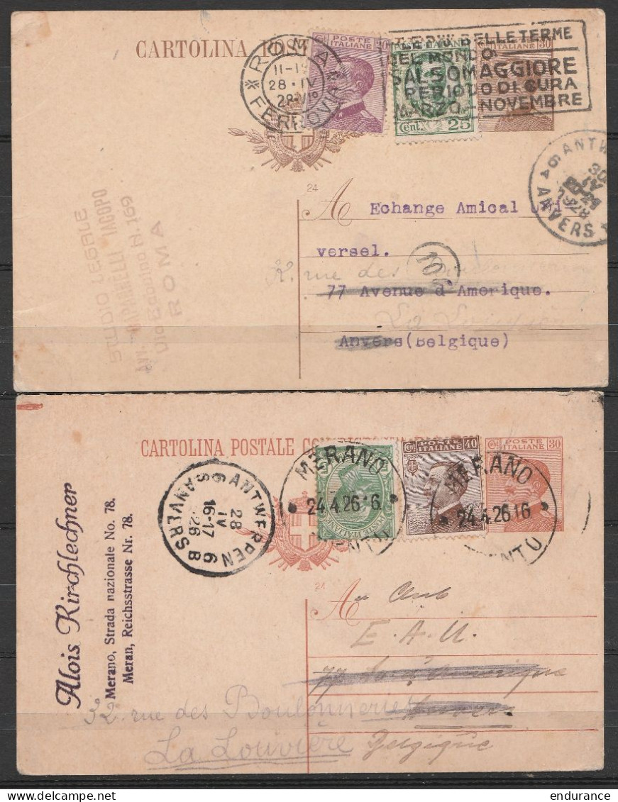 Italie - Lot 2 CP EP 30cts + 40cts Càd ROMA /1928 & MERANO /1926 Pour ANVERS Réexpédiées à LA LOUVIERE - Stamped Stationery