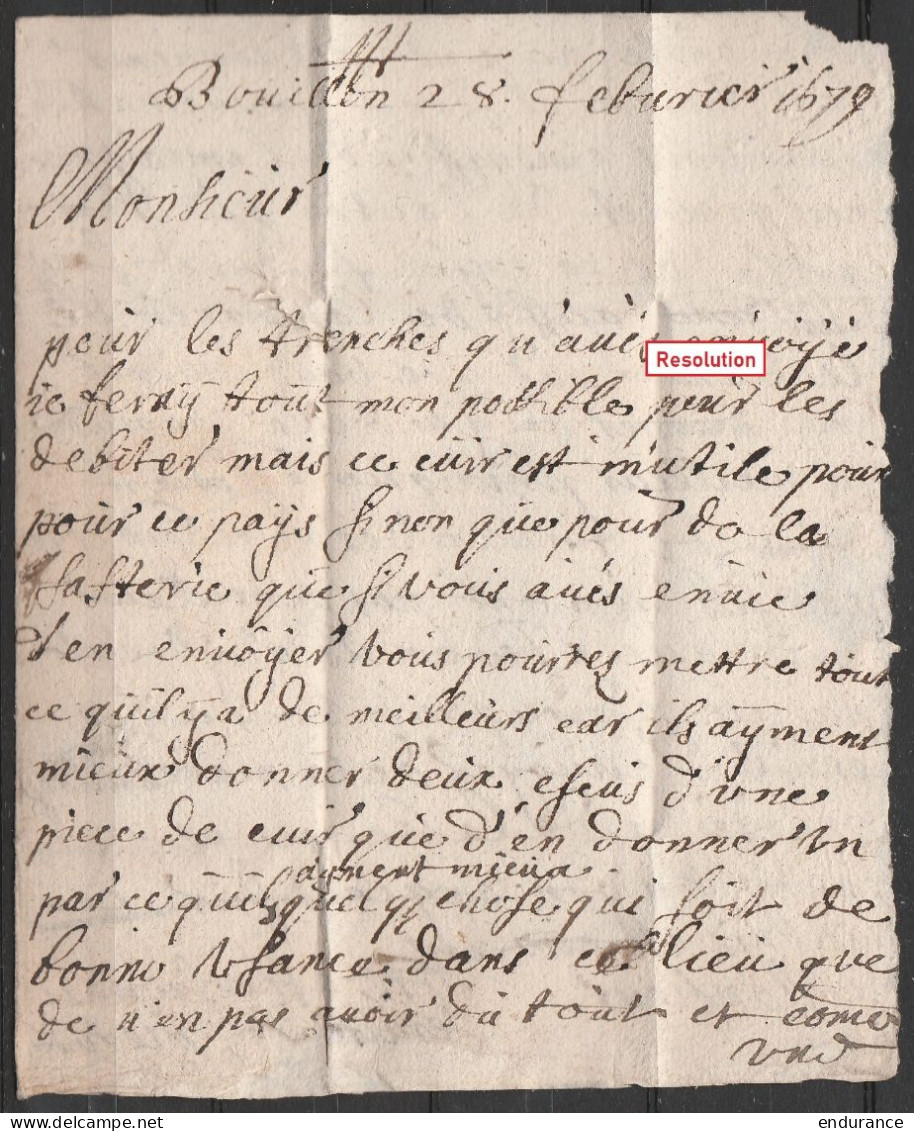 L. Datée 28 Février 1679 De BOUILLON Pour "marchand Dans La Rue" à LIEGE (superbe) - 1621-1713 (Spaanse Nederlanden)