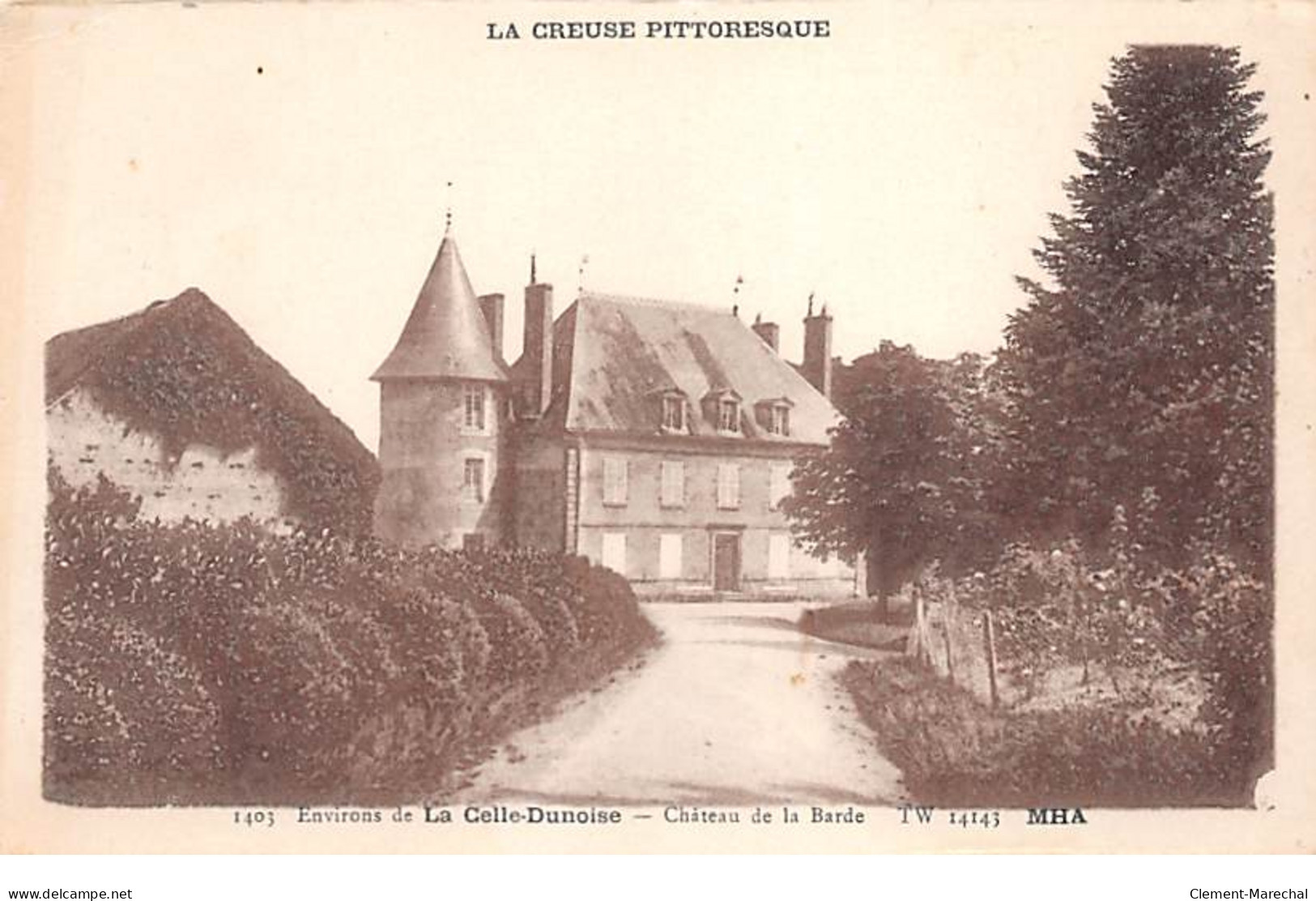 Environs De La Celle Dunoise - Château De La Barde - Très Bon état - Sonstige & Ohne Zuordnung