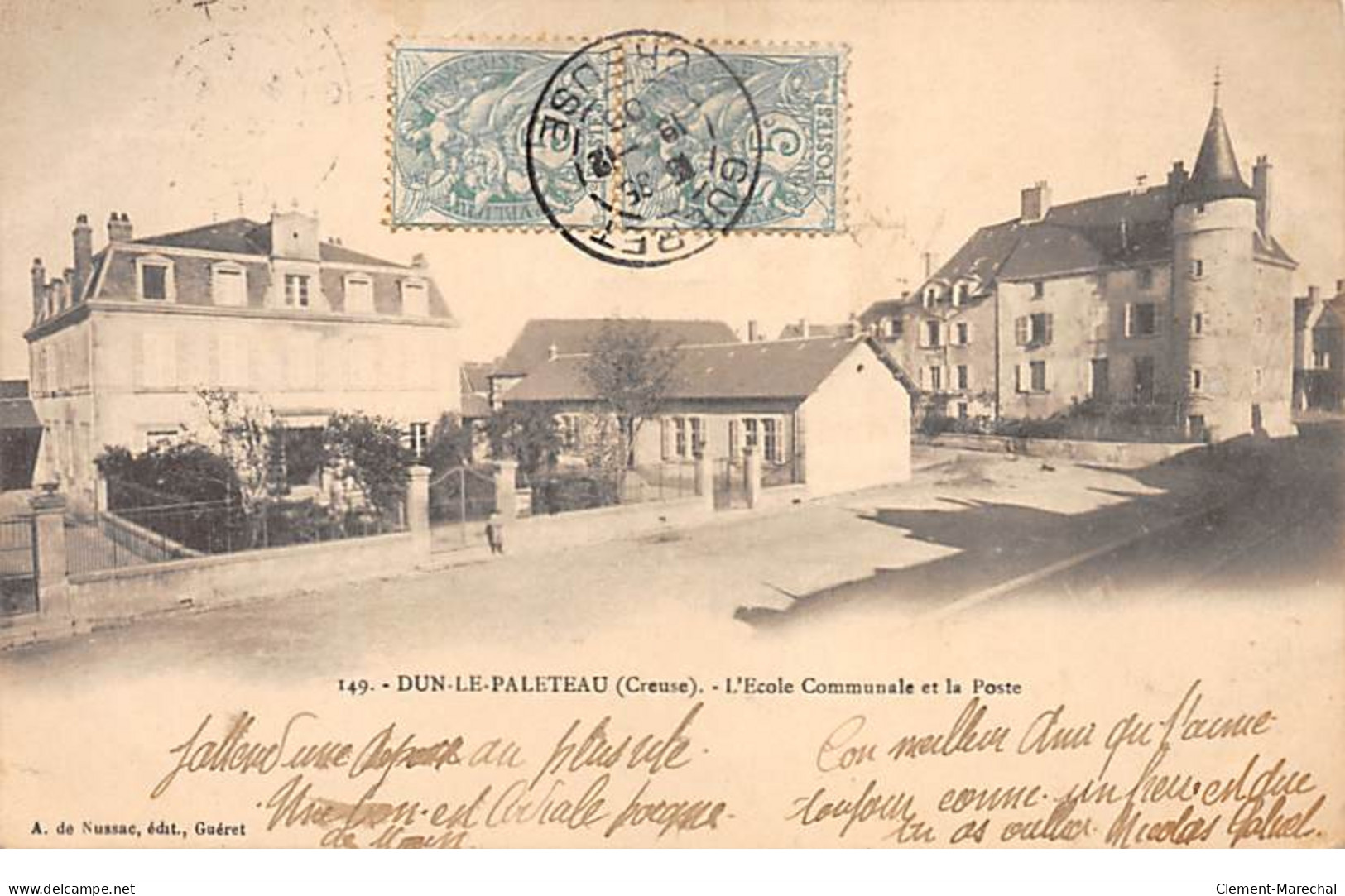 DUN LE PALETEAU - L'Ecole Communale Et La Poste - Très Bon état - Dun Le Palestel