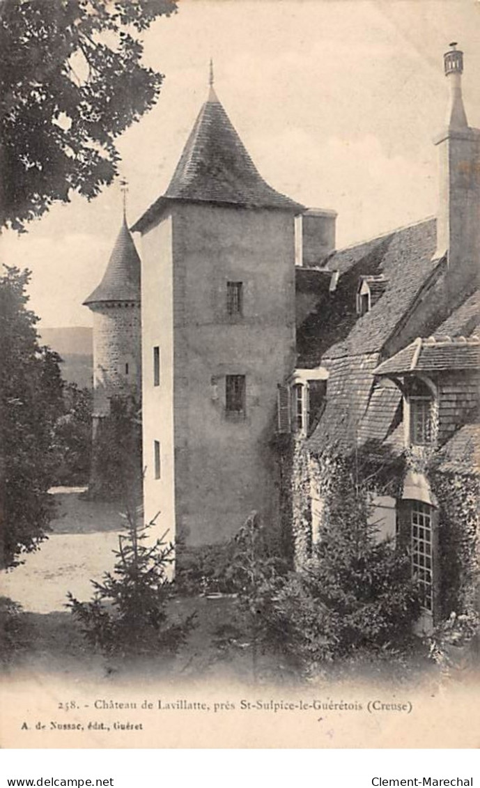 Château De Lavillatte Près Saint Sulpice Le Guérétois - Très Bon état - Other & Unclassified