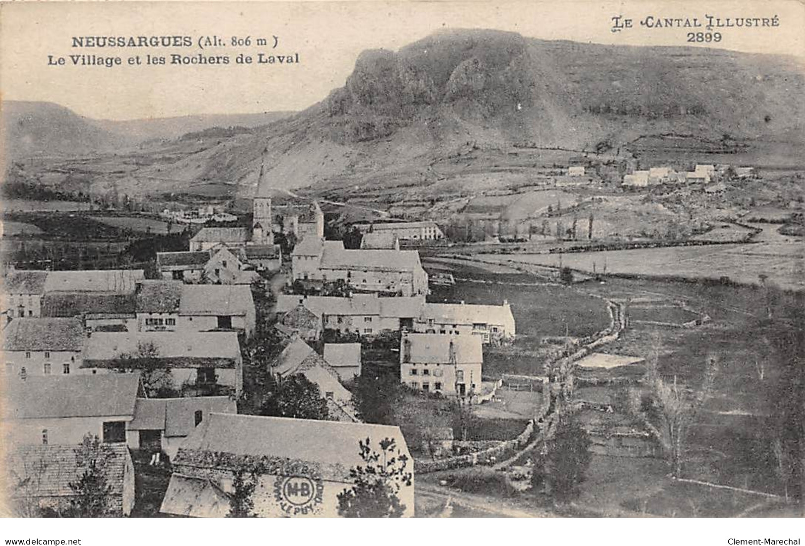 NEUSSARGUES - Le Village Et Les Rochers De Laval - Très Bon état - Other & Unclassified