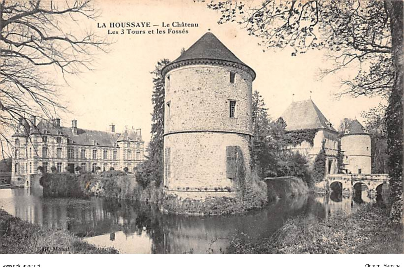 LA HOUSSAYE - Le Château - Les 3 Tours Et Les Fossés - Très Bon état - Sonstige & Ohne Zuordnung