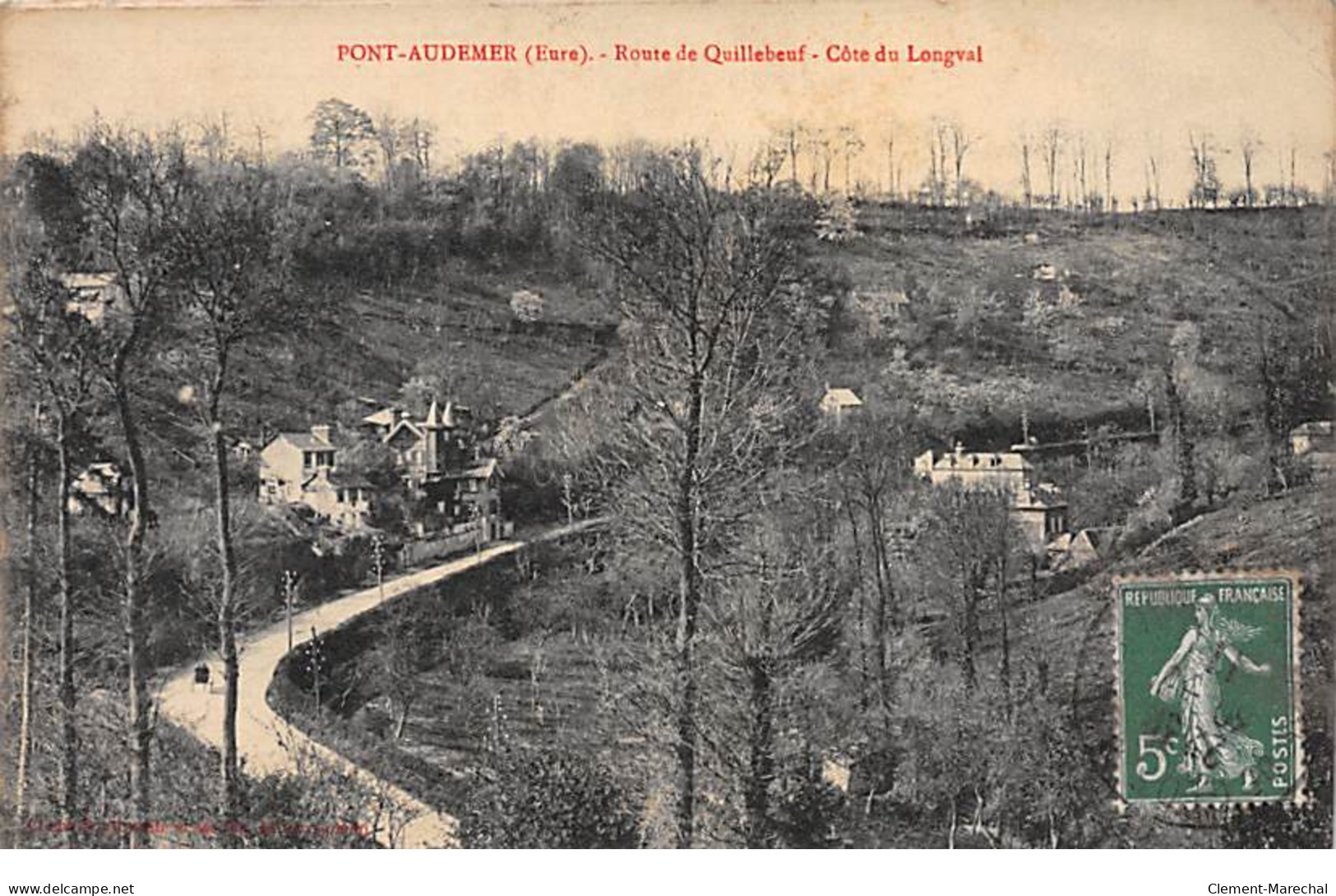 PONT AUDEMER - Route De Quillebeuf - Côte Du Longval - Très Bon état - Pont Audemer