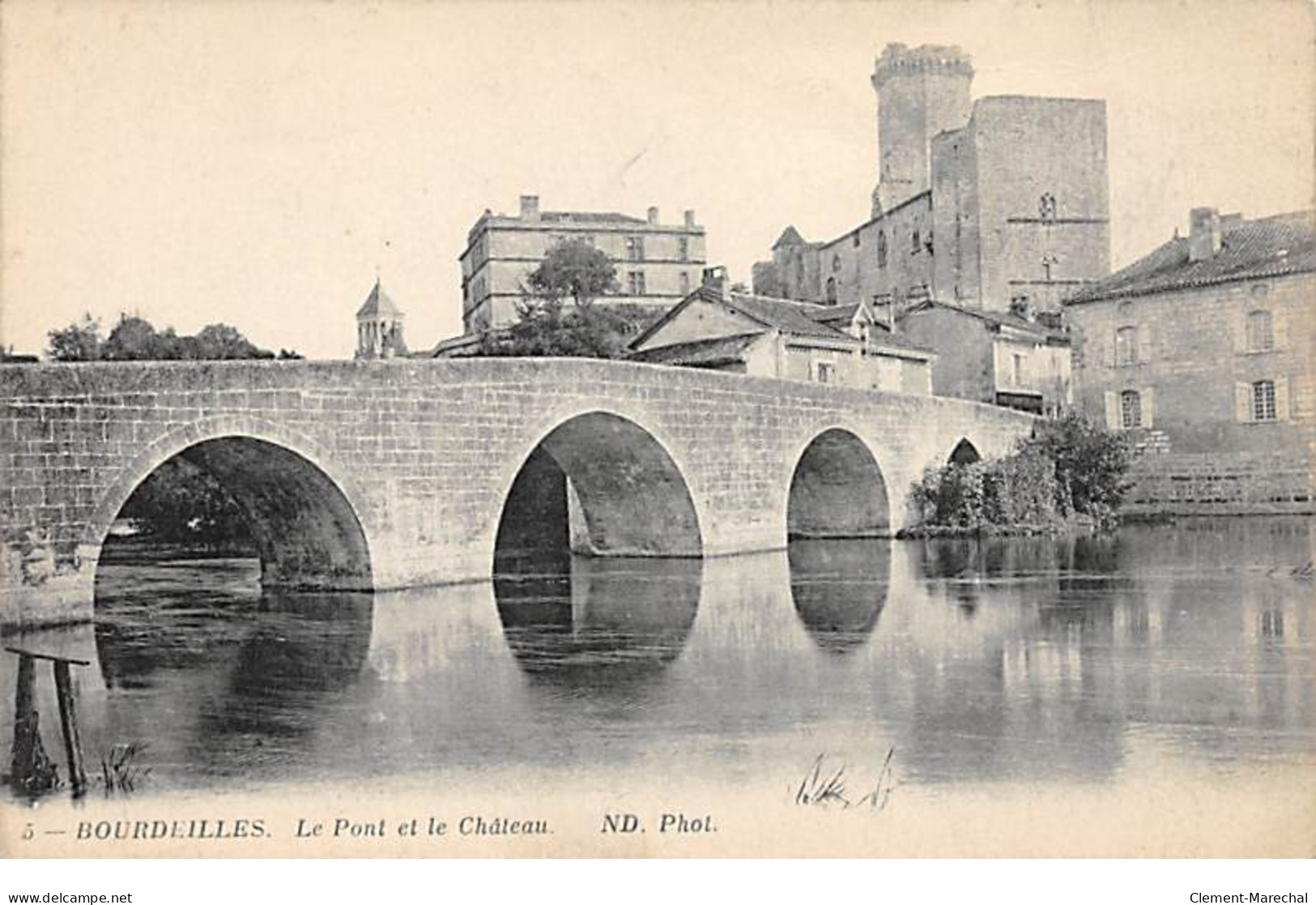 BOURDEILLES - Le Pont Et Le Château - Très Bon état - Autres & Non Classés