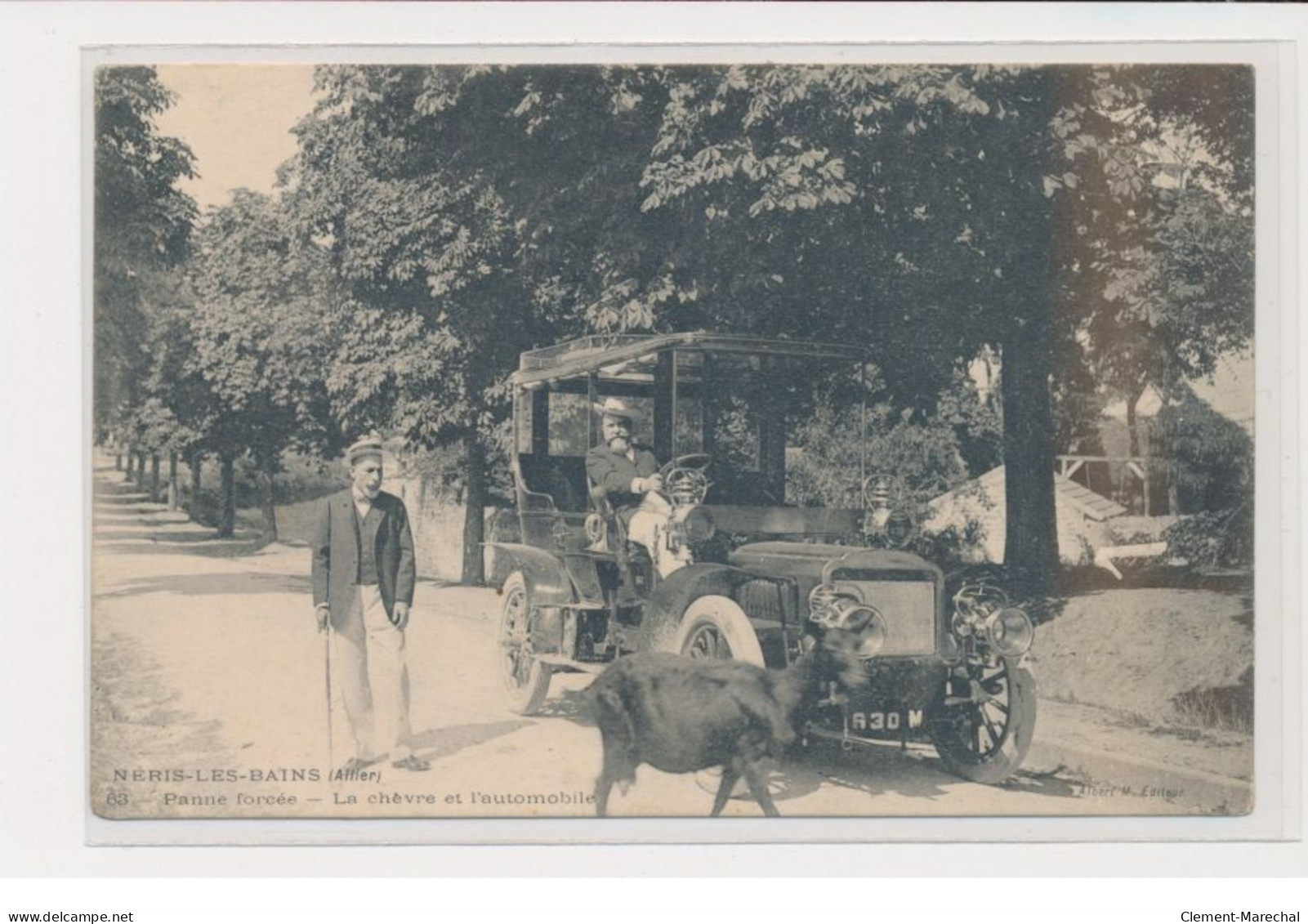 NERIS LES BAINS - Panne Forcée - La Chèvre Et L'automobile - Trés Bon état - Neris Les Bains