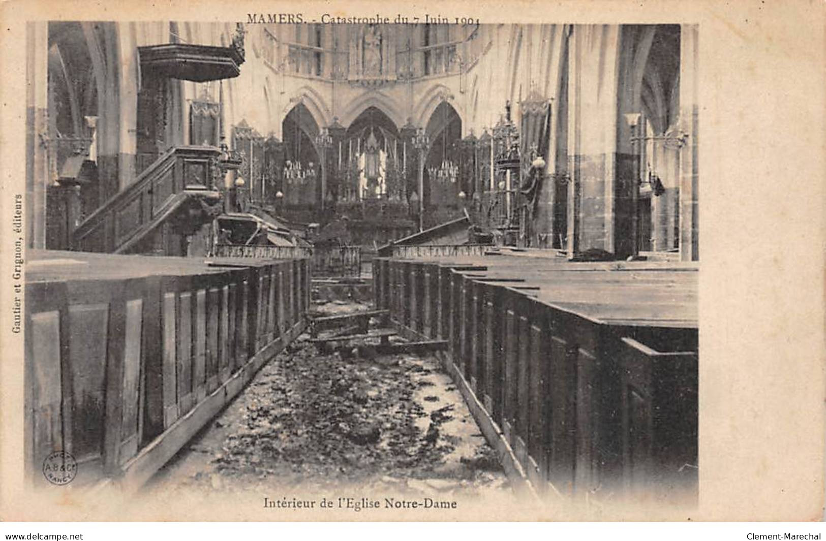 MAMERS - Catastrophe Du 7 Juin 1904 - Intérieur De L'Eglise Notre Dame - Très Bon état - Mamers