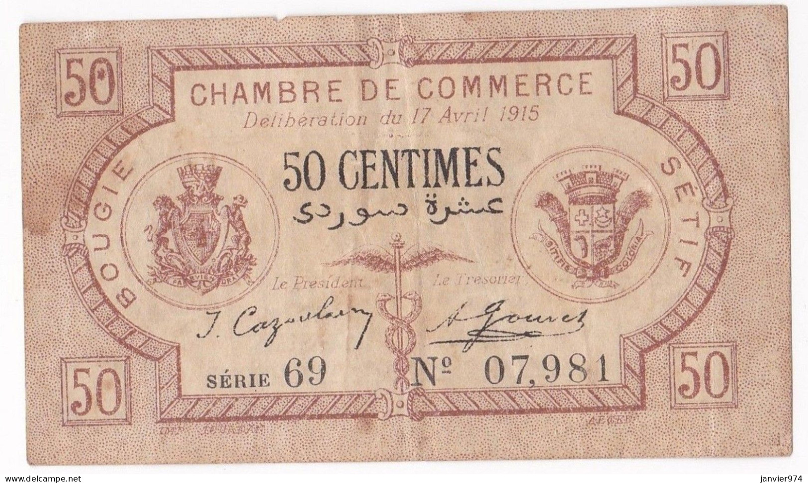 Algerie Bougie Sétif. Chambre De Commerce. 50 Centimes 1915 Serie 69 N° 07981, Billet Colonial Circulé - Algérie