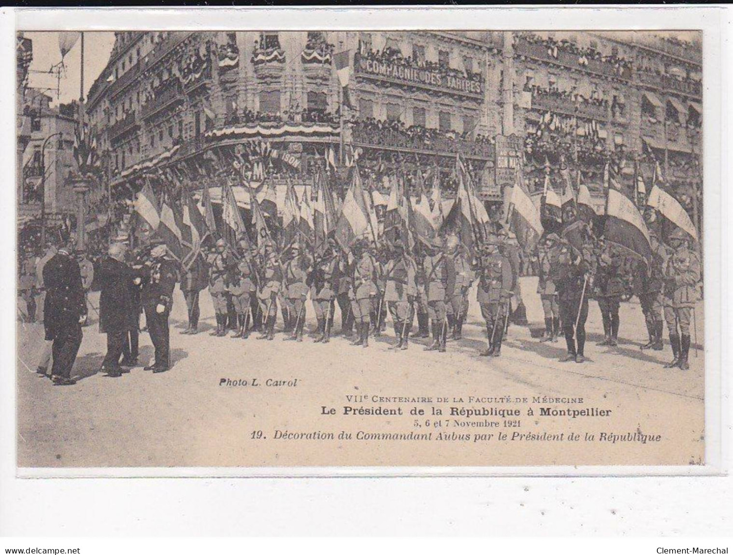 MONTPELLIER : Le Président De La République, Décoration Du Commandant Aubus Par Le Président - Très Bon état - Montpellier