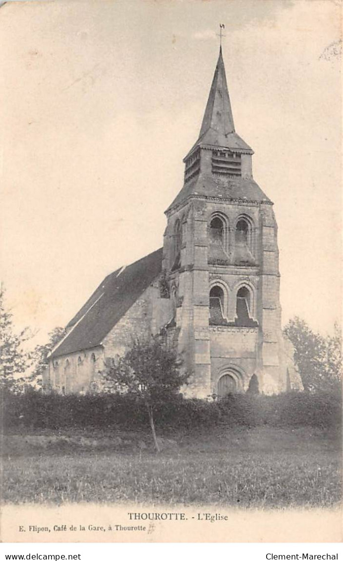 THOUROTTE - L'Eglise - Très Bon état - Thourotte