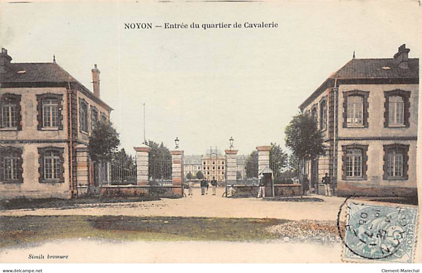 NOYON - Entrée Du Quartier De Cavalerie - Très Bon état - Noyon