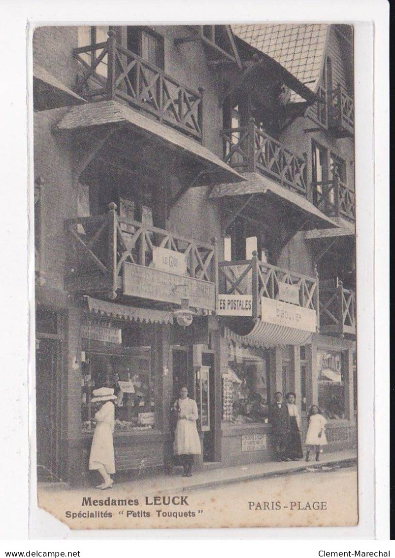 LE TOUQUET : Paris-Plage, Mesdames LEUCK, Spécialités "Petits Touquets" - état - Le Touquet