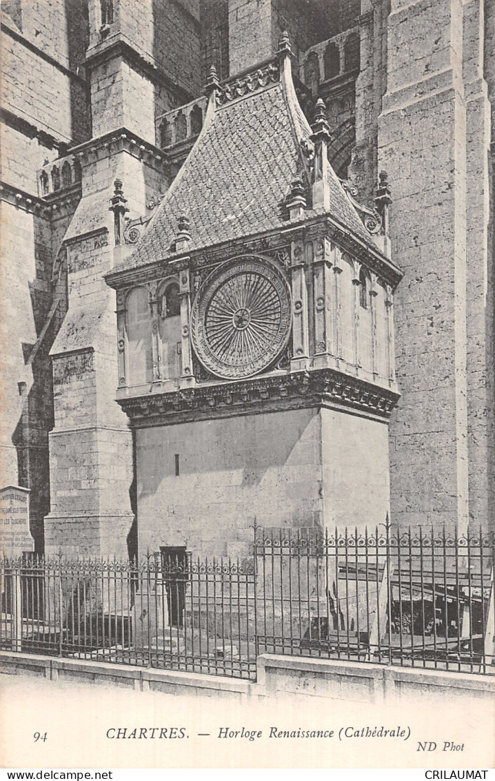 28-CHARTRES HORLOGE RENAISSANCE-N°T5159-E/0319 - Chartres