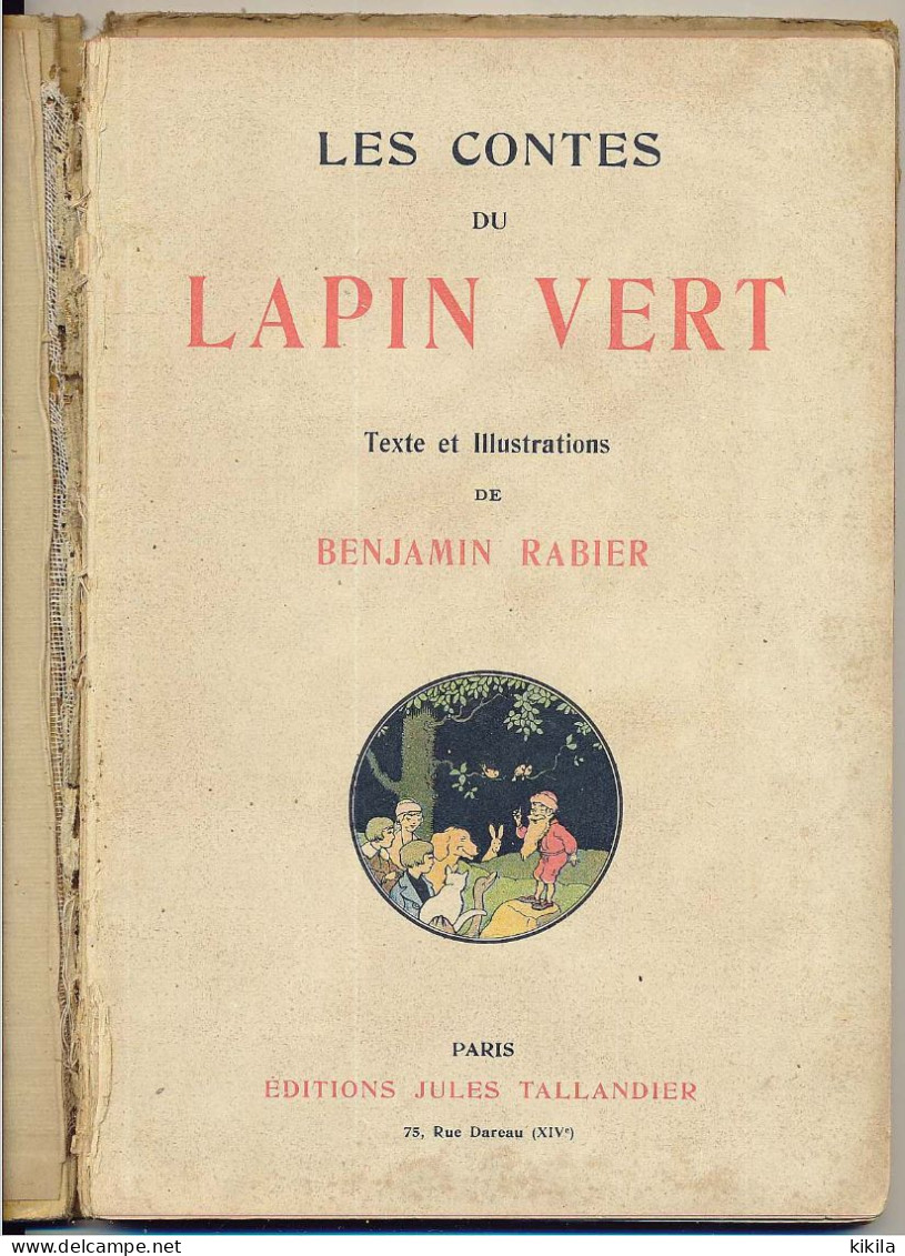 Livre Texte Et Illustration De BENJAMIN RABIER : LES CONTES DU LAPIN VERT éditions Jules Taillandier - 1901-1940