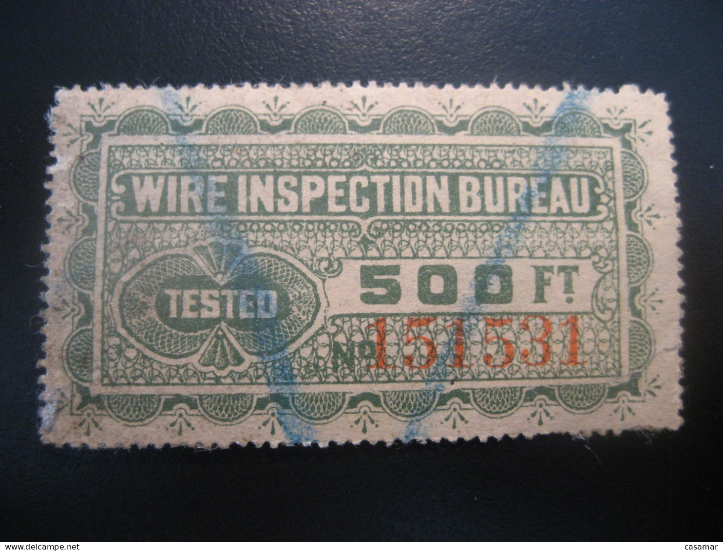 WIRE Inspection Bureau Tested 500 Ft Slight Damaged Tax Fiscal Revenue Poster Stamp Vignette USA Label - Other & Unclassified