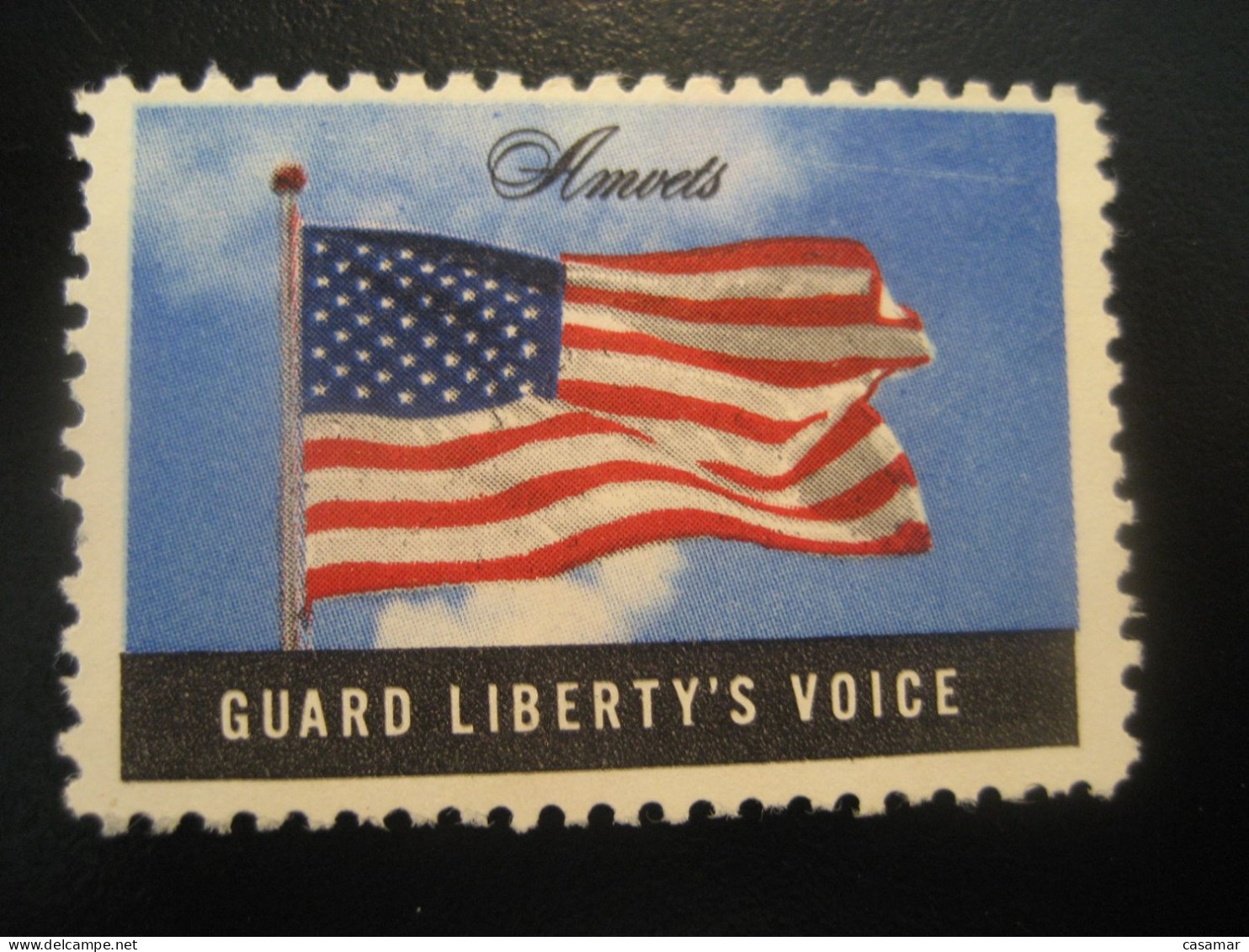 AMVETS Guard Liberty's Voice Flag Flags Drapeau Drapeaux Poster Stamp Vignette USA Label - Otros & Sin Clasificación