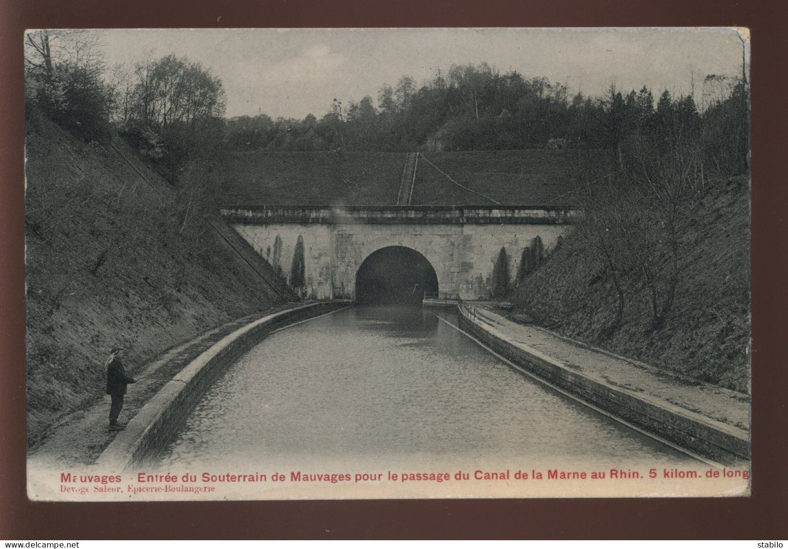 55 - MAUVAGES - ENTREE DU TUNNEL DU CANAL DE LA MARNE AU RHIN - EDITEUR DEVAGE-SALEUR - Other & Unclassified