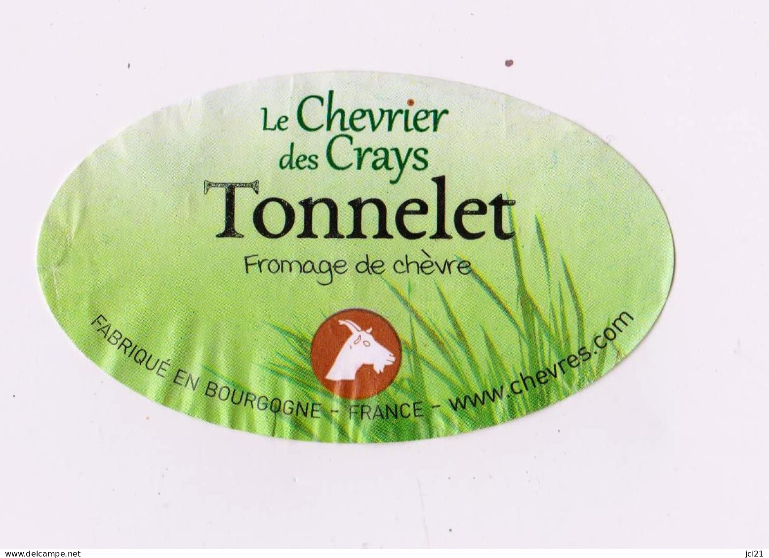 Etiquette Fromage De Chèvre " TONNELET " Chevrier Des Crays Bourgogne (1150) _ef122 - Quesos