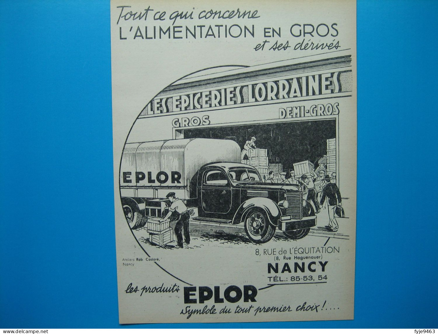 (1949) LES ÉPICERIES LORRAINES - Rue De L'Équitation (rue Haguenauer) à Nancy - Camion Ford Ou Dodge ? - Publicités