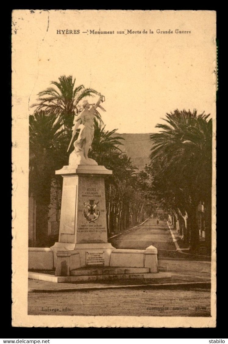 83 - HYERES-LES-PALMIERS - LE MONUMENT AUX MORTS - Hyeres