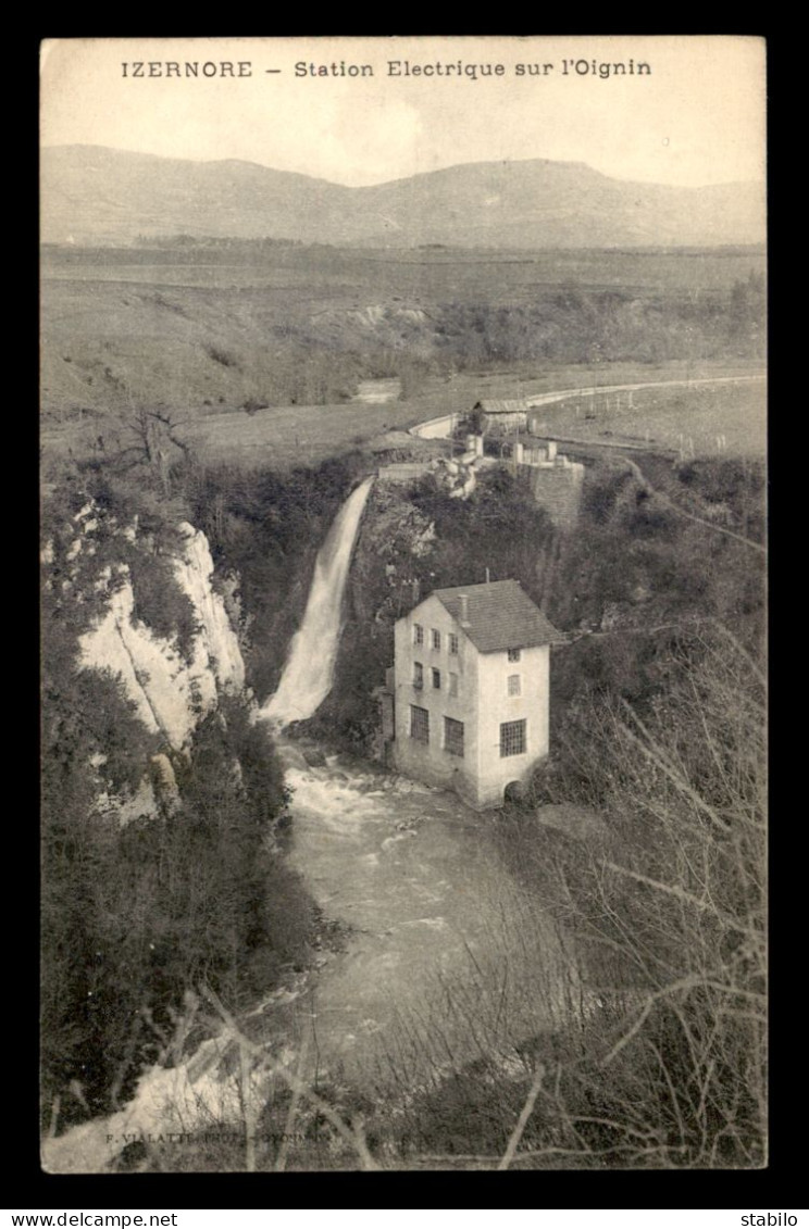 01 - IZERNORE - STATION ELECTRIQUE SUR L'OIGNIN - Non Classés