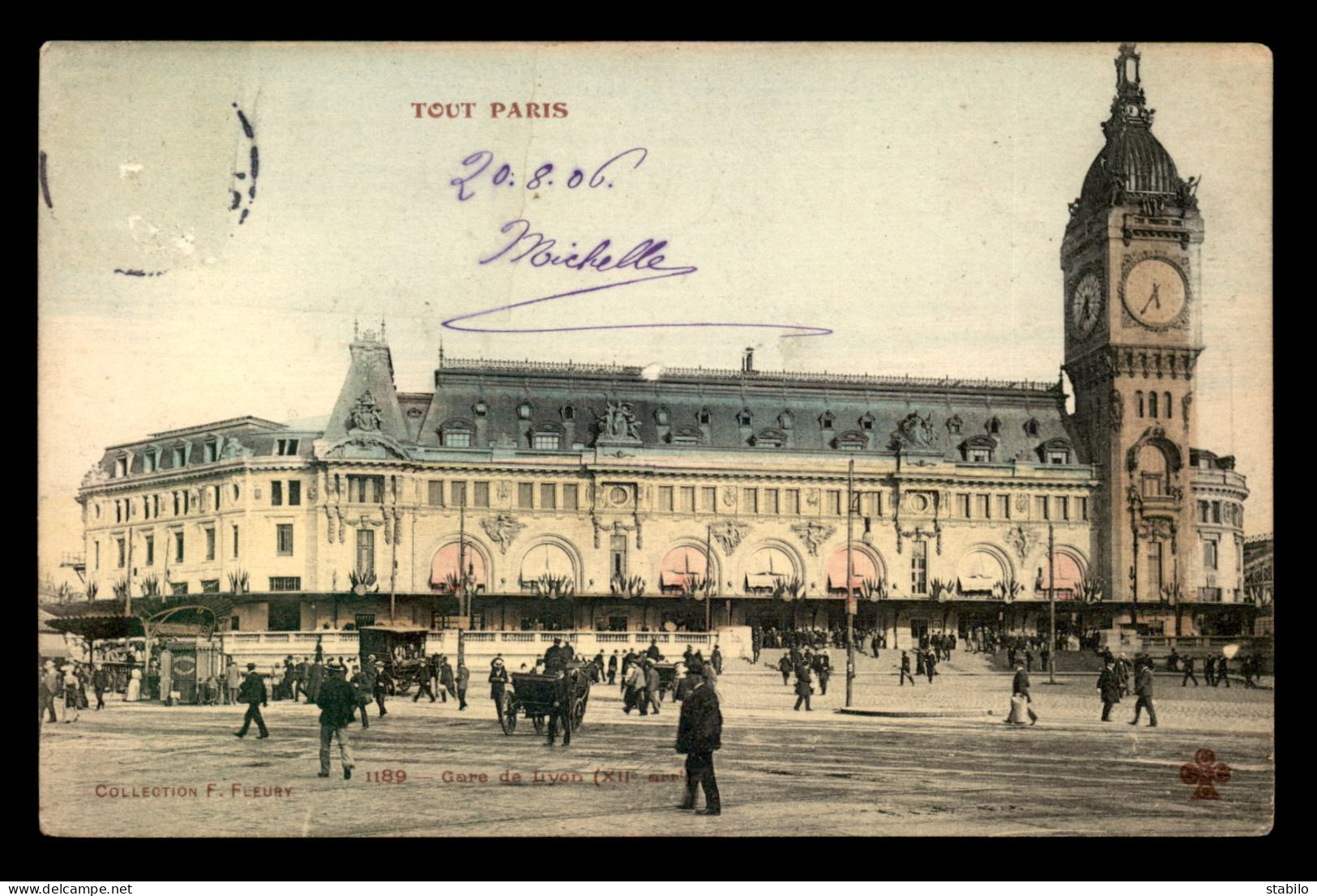 75 - PARIS - 12EME - TOUT PARIS N°1189 - GARE DE LYON - CARTE ANCIENNE COLORISEE - EDITEUR FLEURY - Arrondissement: 12