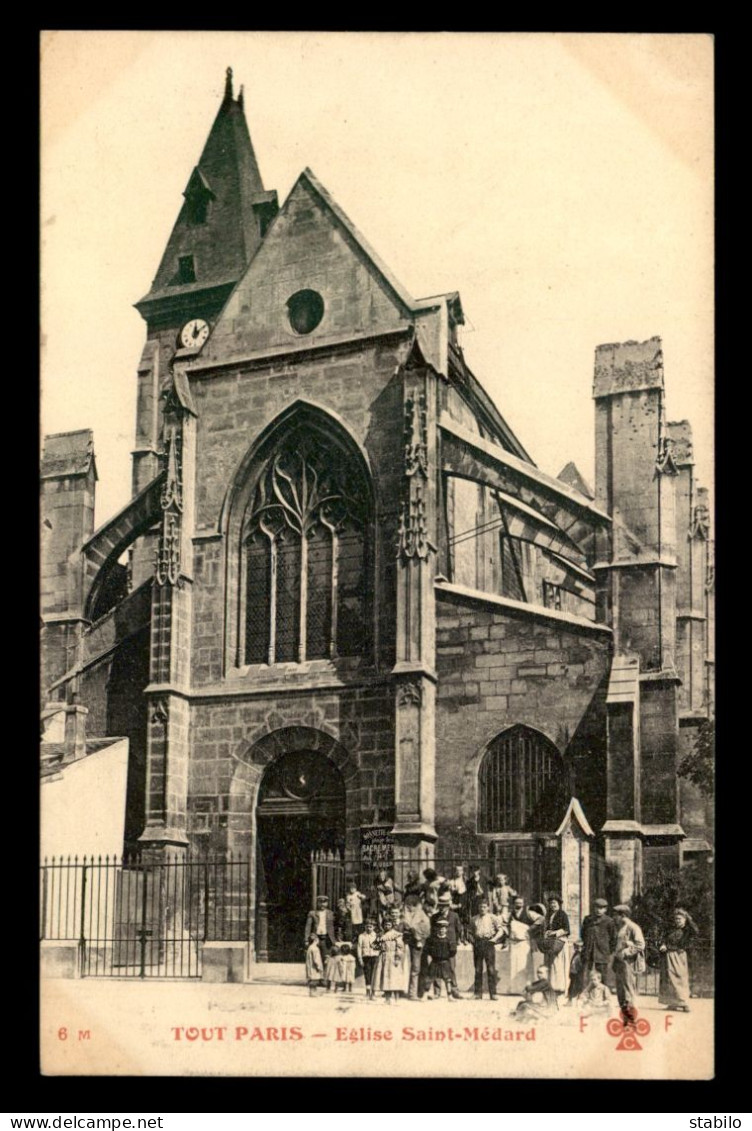 75 - PARIS - 5EME - TOUT PARIS N°6 - EGLISE ST-MEDARD - EDITEUR FLEURY - Arrondissement: 05